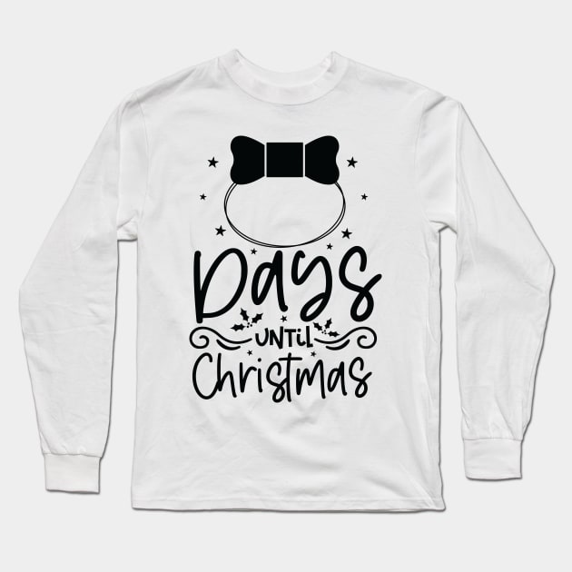 days until christmas Long Sleeve T-Shirt by samoel